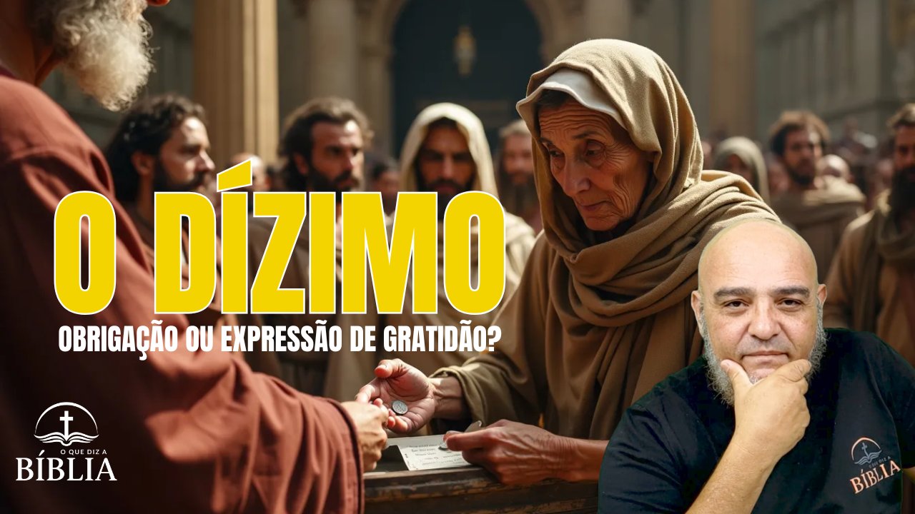 DÍZIMOS, FÉ E GRAÇA