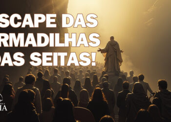 Como Escapar das Armadilhas das Seitas